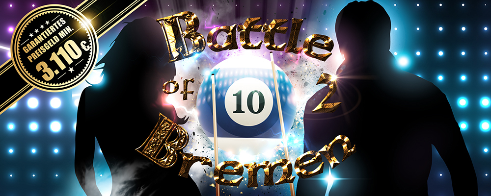 Battle of Bremen 2 – Bremens größtes Billardereignis